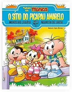 Turma da Mônica e Monteiro Lobato - O Sítio do Picapau Amarelo: O Sítio do Picapau Amarelo