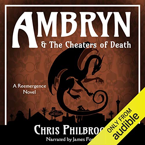 Ambryn & The Cheaters of Death Audiobook By Chris Philbrook cover art