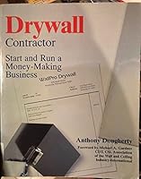 Drywall Contractor: Start and Run a Money-making Business 0070513643 Book Cover