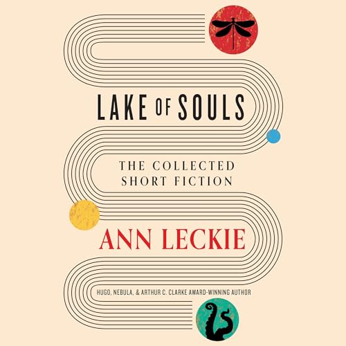 Lake of Souls Audiobook By Ann Leckie cover art