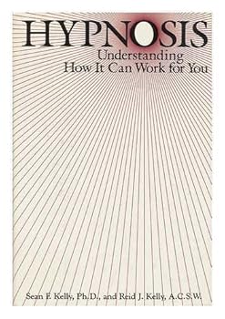 Hardcover Hypnosis: Understanding How It Can Work for You Book