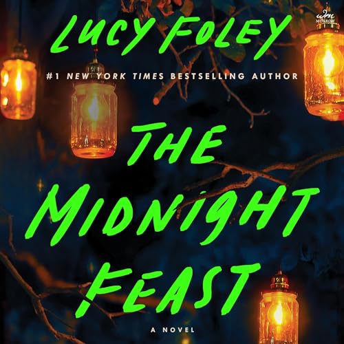 The Midnight Feast Audiolibro Por Lucy Foley arte de portada