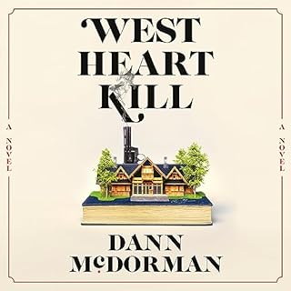 West Heart Kill Audiolibro Por Dann McDorman arte de portada