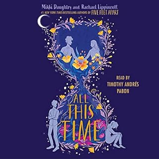 All This Time Audiobook By Mikki Daughtry, Rachael Lippincott cover art