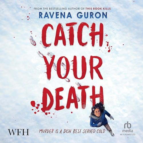 Catch Your Death Audiolivro Por Ravena Guron capa