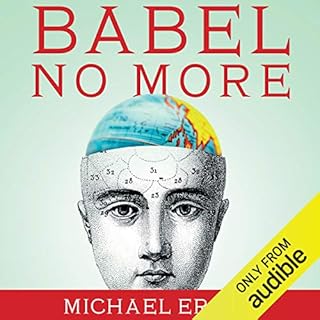 Babel No More Audiolibro Por Michael Erard arte de portada