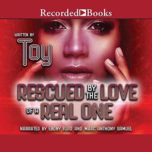 Rescued by the Love of a Real One, Book 1 Audiolibro Por Toy arte de portada