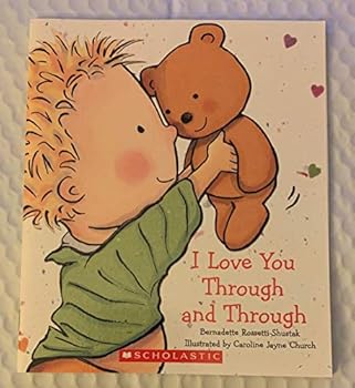 Paperback I Love You Through and Through Book