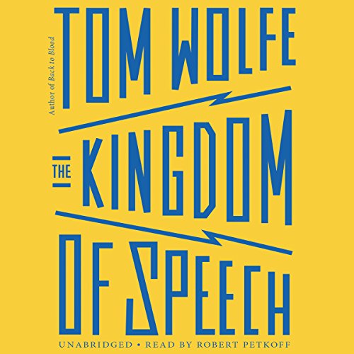 The Kingdom of Speech Audiolivro Por Tom Wolfe capa