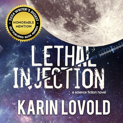 Lethal Injection Audiobook By Karin Lovold cover art