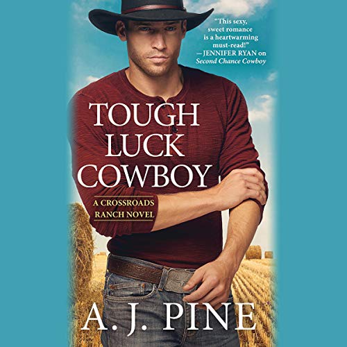 Tough Luck Cowboy Audiolibro Por A.J. Pine arte de portada