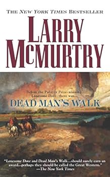 Mass Market Paperback Dead Man's Walk (Lonesome Dove, 1) Book