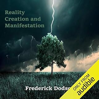 Reality Creation and Manifestation Audiolibro Por Frederick Dodson arte de portada