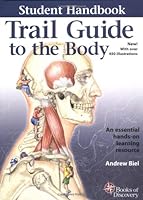 Trail Guide to the Body: Student Handbook