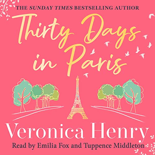 Thirty Days in Paris Audiolibro Por Veronica Henry arte de portada