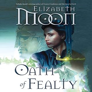 Oath of Fealty Audiobook By Elizabeth Moon cover art