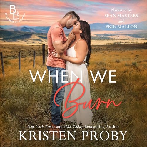 When We Burn Audiolivro Por Kristen Proby capa