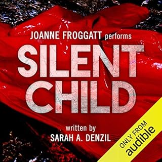 Silent Child Audiobook By Sarah A. Denzil cover art