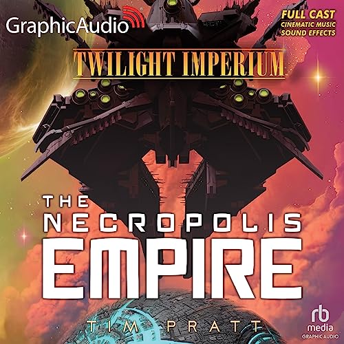 The Nekropolis Empire (Dramatized Adaptation) Audiolibro Por Tim Pratt arte de portada