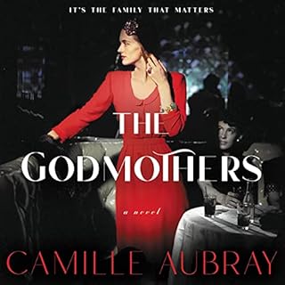 The Godmothers Audiobook By Camille Aubray cover art