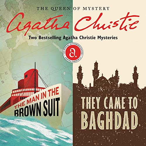 The Man in the Brown Suit & They Came to Baghdad Audiolibro Por Agatha Christie arte de portada