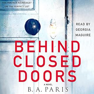 Behind Closed Doors Audiolibro Por B. A. Paris arte de portada