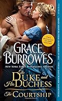 The Duke and His Duchess / The Courtship (Windham Series)