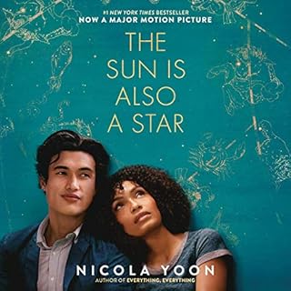 The Sun Is Also a Star Audiobook By Nicola Yoon cover art