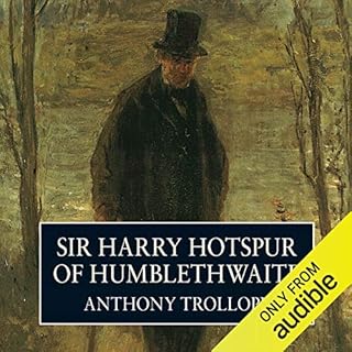 Sir Harry Hotspur of Humblethwaite Audiolibro Por Anthony Trollope arte de portada