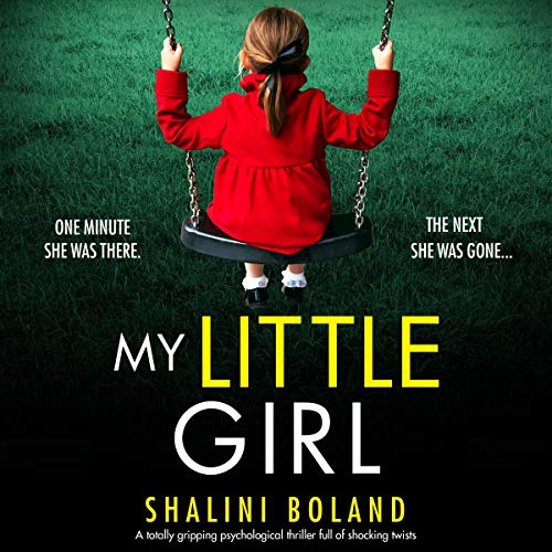 My Little Girl Audiolibro Por Shalini Boland arte de portada