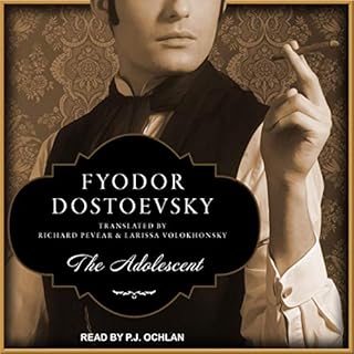 The Adolescent Audiolibro Por Fyodor Dostoevsky, Richard Pevear - translator, Larissa Volokhonsky - translator arte de portad