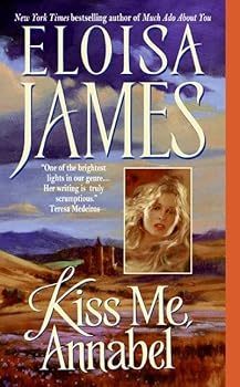 Mass Market Paperback Kiss Me, Annabel (Essex Sisters, book 2) Book