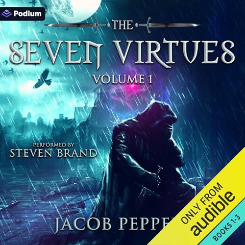 The Seven Virtues: Volume 1: A Grimdark Epic Fantasy Adventure Audiolibro Por Jacob Peppers arte de portada