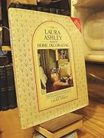 The Laura Ashley Book Of Home Decorating