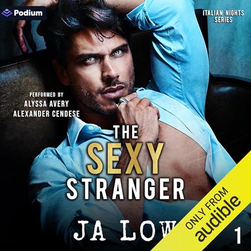 The Sexy Stranger Audiobook By JA Low cover art