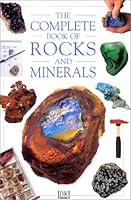 The Complete Book of Rocks and Minerals