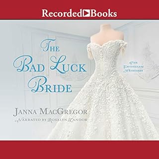 The Bad Luck Bride Audiobook By Janna MacGregor cover art