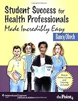 Student Success Health Professions Made Incredibly Easy