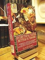 Everything Tastes Better Outdoors (Wings Great Cookbooks)