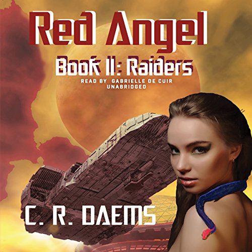 Raiders Audiobook By C. R. Daems cover art