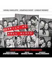 Merrily We Roll Along (New Broadway Cast Recording)