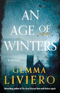 An Age of Winters: A Novel