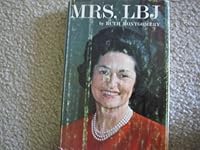 Mrs. LBJ B0007F4AKE Book Cover