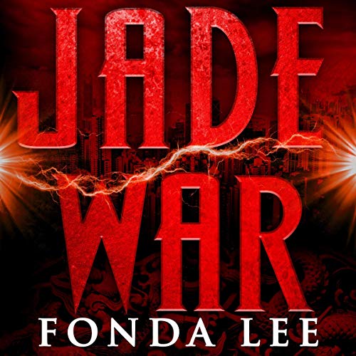 Jade War Audiobook By Fonda Lee cover art