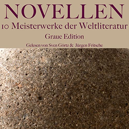 Novellen - 10 Meisterwerke der Weltliteratur - Graue Edition Titelbild