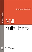 Sulla libertà (Testi a fronte) (Italian Edition)