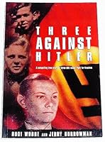 Three Against Hitler