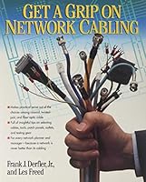 Get a Grip on Network Cabling 1562760572 Book Cover