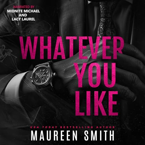 Whatever You Like Audiolibro Por Maureen Smith arte de portada