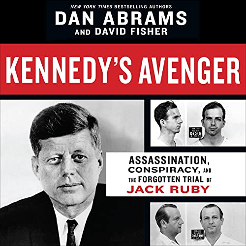 Kennedy's Avenger Audiolibro Por Dan Abrams, David Fisher arte de portada